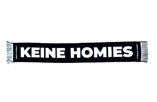 Keine Homies Schal 2026